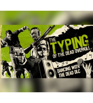 The Typing of the Dead: Overkill - Dancing with the Dead DLC Steam Key GLOBAL